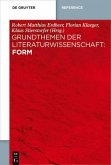Grundthemen der Literaturwissenschaft: Form (eBook, PDF)