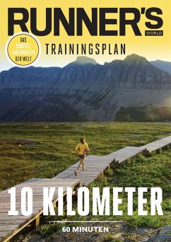 RUNNER'S WORLD 10 Kilometer unter 60 Minuten (eBook, ePUB) - Runner`s World