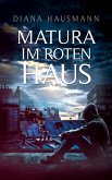 Matura im roten Haus (eBook, ePUB)