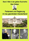 Parlament und Regierung im neu geordneten Deutschland - Band 188e in der gelben Buchreihe - bei Jürgen Ruszkowski