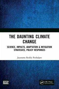 The Daunting Climate Change (eBook, ePUB) - Puthalpet, Jayarama Reddy