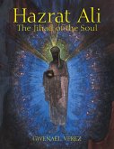 Hazrat Ali - The Jihad of the Soul (eBook, ePUB) Hazrat Ali - The Jihad of the Soul (eBook, ePUB)