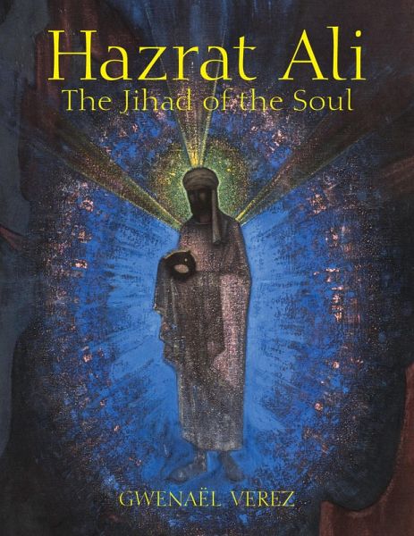 Hazrat Ali - The Jihad of the Soul (eBook, ePUB)