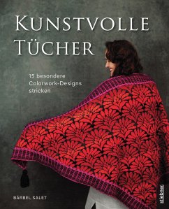 Kunstvolle Tücher stricken - Salet, Bärbel