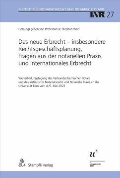 Cover Das neue Erbrecht - insbesondere Rechtsgeschäftsplanung, Fragen aus der notariellen Praxis und internationales Erbrecht