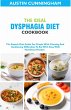 The Ideal Dysphagia Diet Cookbook; The... - Bild 1