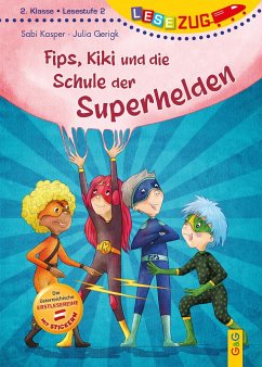 LESEZUG/2. Klasse: Fips, Kiki und die Schule der Superhelden - Kasper, Sabi