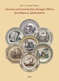 Literatur auf französischen Steingut-Tellern des frühen 19. Jahrhunderts