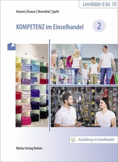 Kompetenz im Einzelhandel 2 - Hansen, Sandra;Knauer, Sabine;Rosenthal, Tatjana