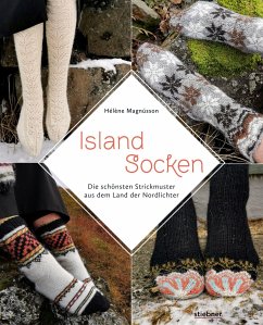 Island-Socken. Die schönsten Strickmuster aus dem Land der Nordlichter - Magnússon, Hélène