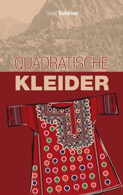 Quadratische Kleider (eBook, ePUB) - Sufunun, Sadaf