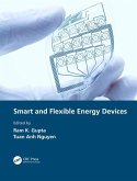Smart and Flexible Energy Devices (eBook, ePUB) Smart and Flexible Energy Devices (eBook, ePUB)