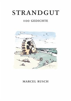 Strandgut - Rusch, Marcel