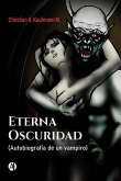 Eterna Oscuridad (eBook, ePUB)