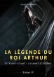 La légende du roi Arthur (eBook, ePUB) - Bild 1