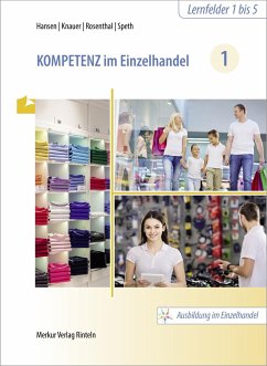 Kompetenz im Einzelhandel 1 - Hansen, Sandra;Knauer, Sabine;Rosenthal, Tatjana