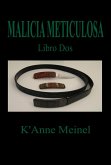 Malicia Meticulosa (eBook, ePUB) Malicia Meticulosa (eBook, ePUB)