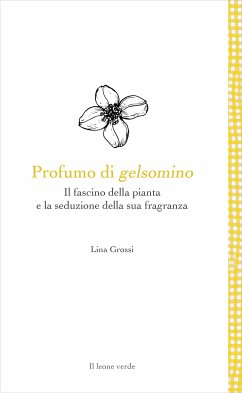 Profumo di gelsomino (eBook, ePUB) - Grossi, Lina