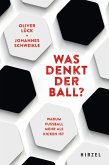 Was denkt der Ball? (eBook, ePUB)
