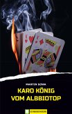 Karo König vom Albbiotop (eBook, ePUB)