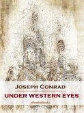 Under Western Eyes (Annotated) (eBook, ePUB)