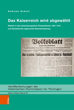 Das Kaiserreich wird abgewählt (eBook, PDF) - Schulz, Andreas