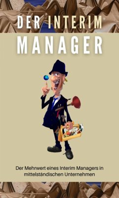 Der Interim Manager (eBook, ePUB) - Behnke, Marco