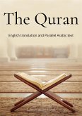 The Quran: English translation and Parallel Arabic text (eBook, ePUB)
