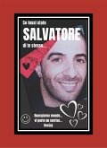 Se fossi stato Salvatore di te stesso... (eBook, ePUB)