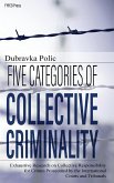 Five Categories of Collective Criminality