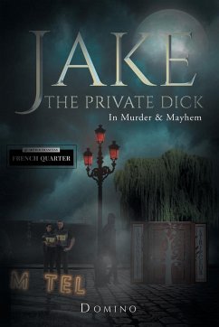 Jake the Private Dick In Murder and Mayhem Volume 2 - Domino