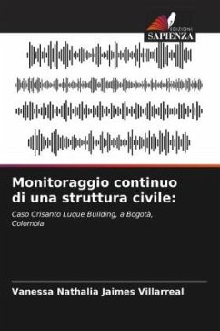 Monitoraggio continuo di una struttura civile: - Jaimes Villarreal, Vanessa Nathalia