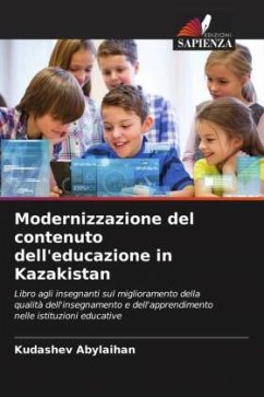 Modernizzazione del contenuto dell'educazione in Kazakistan - Abylaihan, Kudashev