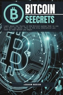 Bitcoin Seecrets - Madison, Abraham