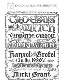 Croesus and the Witch and Hansel and Gretel (in the 1980s)