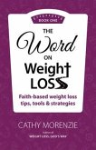 The Word On Weight Loss - Book One (eBook, ePUB)