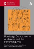 Routledge Companion to Audiences and the Performing Arts (eBook, ePUB)