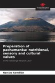 Preparation of pachamanka: nutritional, sensory and cultural values