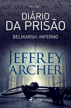 Diário da prisão, Volume 1 - Belmarsh: Inferno - Archer, Jeffrey