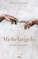 Michelangelo - Nardini, Bruno
