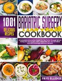 Bariatric Surgery Cookbook Bariatric Surgery Cookbook