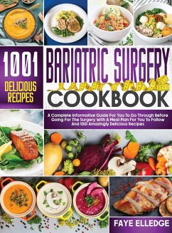 Bariatric Surgery Cookbook - Elledge, Faye