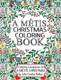 A Métis Christmas Coloring Book
