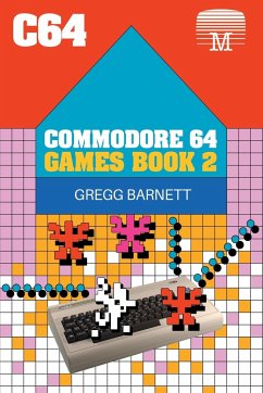 Commodore 64 Games Book 2 - Barnett, Gregg