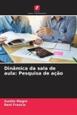 Dinâmica da sala de aula: Pesquisa de ação