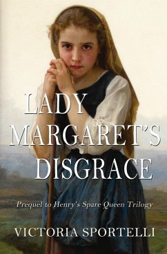Lady Margaret's Disgrace - Sportelli, Victoria