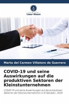 COVID-19 und seine Auswirkungen auf die produktiven Sektoren der Kleinstunternehmen - Villatoro de Guerrero, Marta del Carmen
