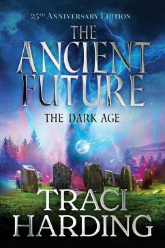 The Ancient Future - Harding, Traci