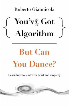 You've Got Algorithm, but Can You Dance? - Giannicola, Roberto