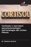 Cortisolo e marcatori psicoimmunologici nell'eziologia del Lichen Planus